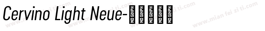 Cervino Light Neue字体转换